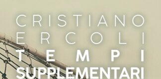 “Tempi supplementari” di Cristiano Ercoli il 5 aprile la presentazione a Bologna