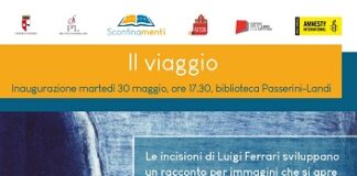 Passerini Landi, fino al 24 giugno la mostra di Luigi Ferrari “Il viaggio” realizzata in collaborazione con Amnesty International