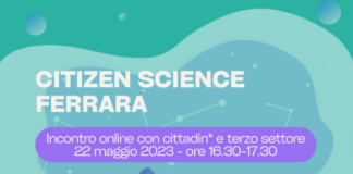 Citizen Science Ferrara: primo incontro operativo online lunedì 22 maggio