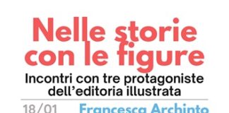 “Nelle storie con le figure. Incontri con tre protagoniste dell’editoria illustrata”