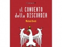 “Il convento della discordia”: intrighi e segreti nel romanzo di Michela Rivetti