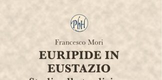 13 febbraio: all’Università di Parma presentazione del volume “Euripide in Eustazio. Studi sulla tradizione bizantina della tragedia”