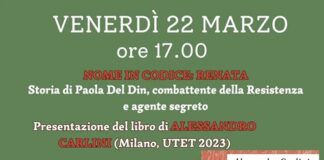 “Nome in codice: Renata”: la storia di Paola Del Din raccontata da Alessandro Carlini