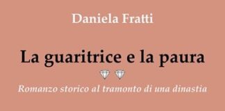 “La guaritrice e la paura”: in sala Agnelli il romanzo storico di Daniela Fratti “al tramonto di una dinastia”