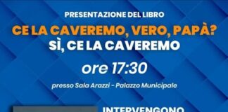 In sala Arazzi la presentazione del libro di Lorenzo Rizzi “Ce la caveremo, vero, papà?”