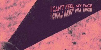 “I Can’t Feel My Face”, nuovo singolo dei Fifth Town
