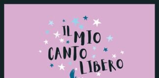 “Il mio canto libero” 11-12-13 ottobre a Parma