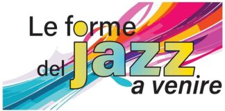 Le Forme del Jazz a Venire: dal 26 settembre a Ravenna