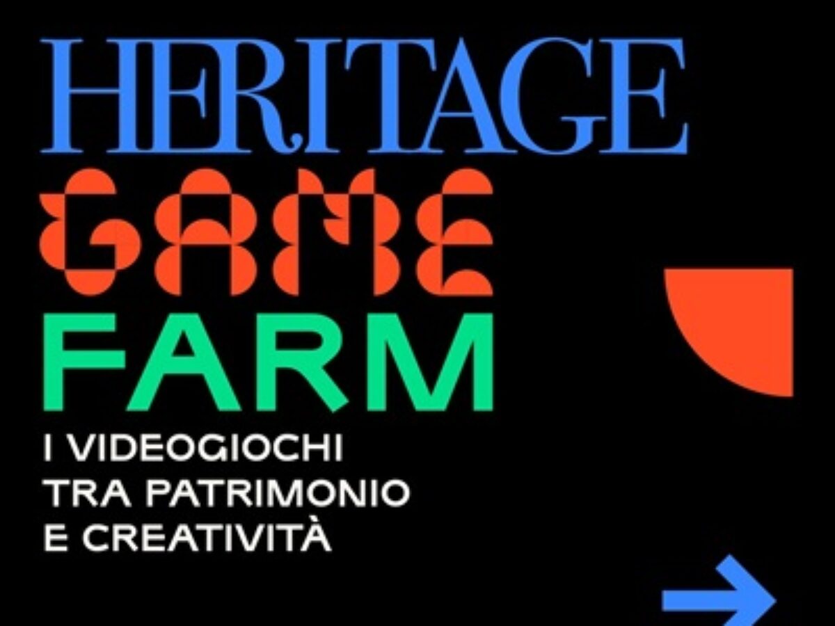 Heritage Game Farm: i videogiochi tra patrimonio e creatività