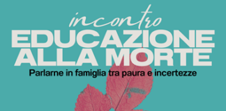11 dicembre – Educazione alla morte: parlarne in famiglia tra paura e incertezze
