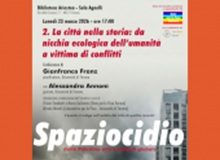‘Spaziocidio’: in sala Agnelli si parla della distruzione delle città nella storia dell’umanità