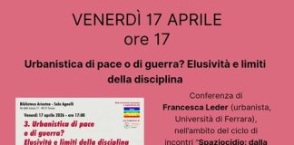 ‘Spaziocidio’: in sala Agnelli ci si interroga su “Urbanistica di pace o di guerra?” con Francesca Leder