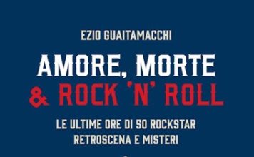 Amore, morte & rock ‘n’ roll – incontro-concerto 23 maggio 2026