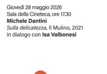 Quando i lettori invitano gli autori: Michele Dantini presenta “Sulla delicatezza” giovedì 28 maggio nell’ambito della rassegna ‘Libri da queste parti’
