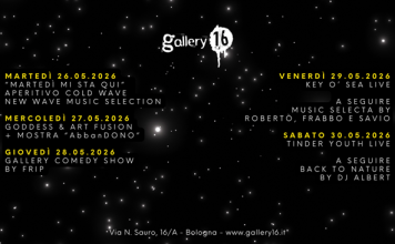 Gallery16 Bologna: Prossimi eventi