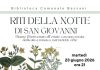 Alla Bassani “I riti della notte di San Giovanni”: musica, narrazioni, erbe e fiori per dare il benvenuto all’estate