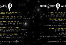 Gallery16 Bologna e Fuori Gallery al DLF: Prossimi eventi