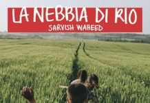 Sarvish Waheed, La nebbia di Rio, Accento edizioni, 17 giugno 2026