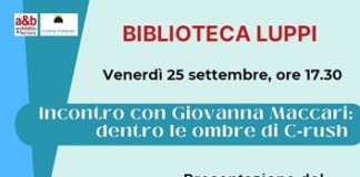 Alla Luppi appuntamento con la scrittrice Giovanna Maccari e il suo romanzo noir “C-rush”