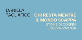 In occasione della Giornata Mondiale del Migrante e del Rifugiato, il 29 settembre la presentazione di ‘Chi resta mentre il mondo scappa. Storie di confini e sopravvivenza’
