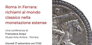 Conferenza “Roma in Ferrara. Richiami al mondo classico nella monetazione estense” a Palazzo Schifanoia