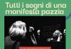 Dall’omonimo libro di Stefania Re, lo spettacolo “Tutti i segni di una manifesta pazzia” in scena a Manzini Off, Parma – domenica 1° novembre, ore 17.00