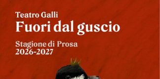 Fuori dal guscio. Sabato 10 ottobre al via la campagna abbonamenti per la nuova Stagione di prosa del Teatro Galli